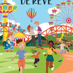 Une journée de rêve